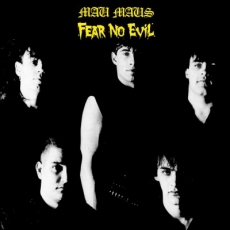 MAU MAUS - Fear No Evil LP
