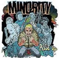 MINORITY - Rise Up 