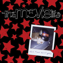 THE MOVIELIFE - This Time Next Year CD
