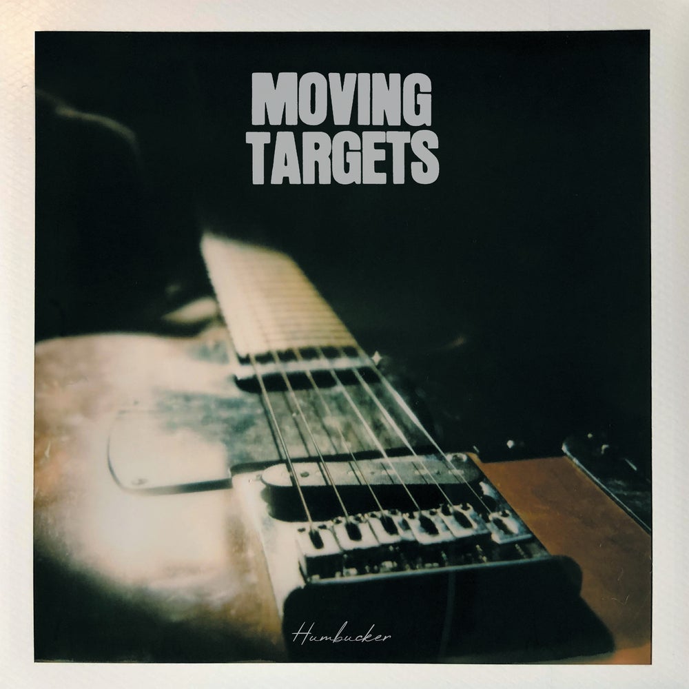 MOVING TARGETS - HUMBUCKER LP/CD