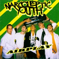 Narcoleptic Youth - Airplay  CD