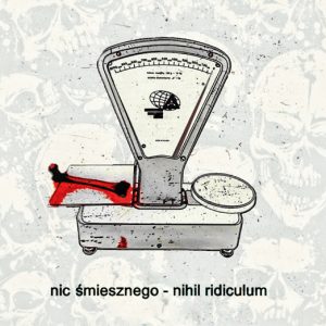 NIC ŚMIESZNEGO - Nihil Ridiculum  CD