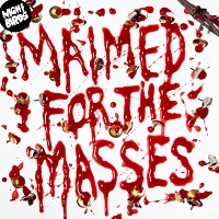 NIGHT BIRDS - Maimed for the Masses EP