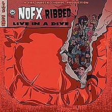 NOFX  - Ribbed: Live in a Dive  CD