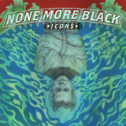 NONE MORE BLACK - Icons CD