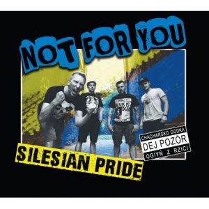 Not For You - Silesian Pride  CD