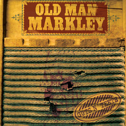 OLD MAN MARKLEY - Guts N' Teeth  CD