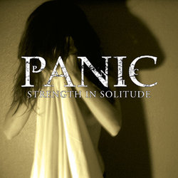 PANIC - Strength In Solitude  LP