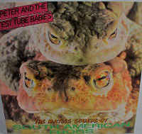 Peter And The Test Tube Babies - The Mating Sounds Of South American Frogs  LP
