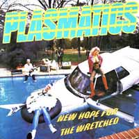 PLASMATICS - New Hope For The Wretched   2LP