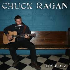 Chuck Ragan - Los Feliz  LP