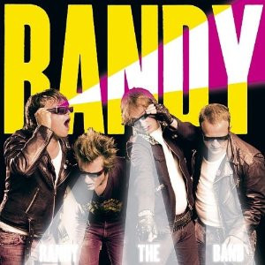 RANDY - Randy The Band  CD
