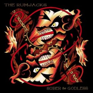 RUMJACKS - Sober & Godless  CD
