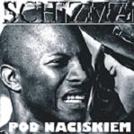SCHIZMA - Pod Naciskiem  CD