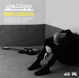 SMALLTOWN - Implosion  LP