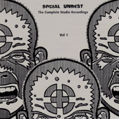 Social Unrest - Complete Studio Recordings Vol. 1  