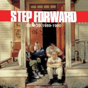 STEP FORWARD - Demos 1989-1990 LP 