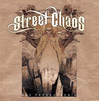 STREET CHAOS - Bez przebaczenia CD
