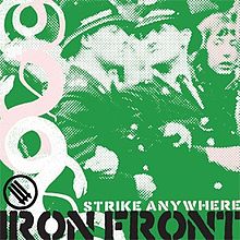STRIKE ANYWHERE - Iron Front CD