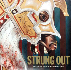 STRUNG OUT - Songs of Armor and Devotion  LP