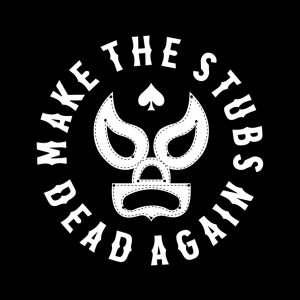 The Stubs – Make The Stubs Dead Again CD