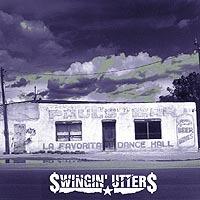 SWINGIN UTTERS - Swingin Utters  LP