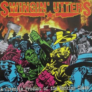 Swingin Utters - Juvenile Product Of The Working Class  CD