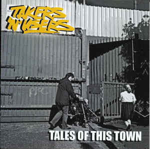 TAKERS & USERS - Tales Of This Town  LP