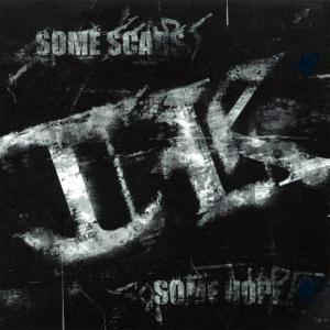 Teamkiller - Some Scars Some Hope  CD