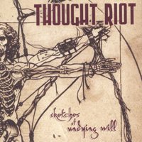 Thought Riot - Sketches Of Undying Will  CD