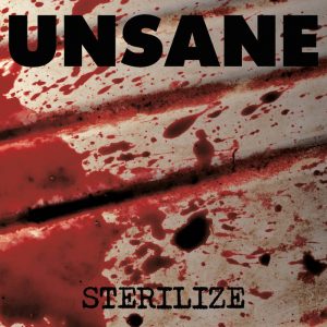 UNSANE - Sterilize  CD