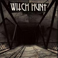 WITCH HUNT - Burning Bridges To Nowhere  CD