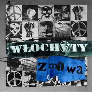 WŁOCHATY - Zmowa 2LP