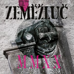 ZEMEZLUC – MMXX LP