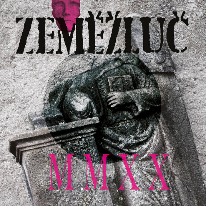 ZEMEZLUC – MMXX LP